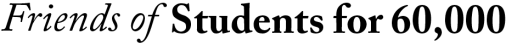 Friends of the Students for 60000 logo