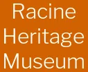 Racine County Historical Society and Museum Inc logo