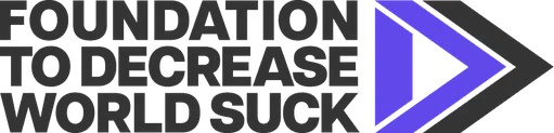 Foundation to Decrease World Suck logo