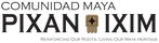 Comunidad Maya Pixan Ixim Reinforcing Our Roots Living Our M logo