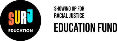 Showing up for Racial Justice Education Fund Inc logo