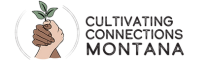 Cultivating Connections Montana logo